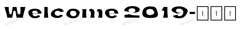 Welcome 2019字体转换